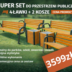 Super zestaw: 4 ławki Figa + 2 kosze Miodzio (NOWOŚĆ)